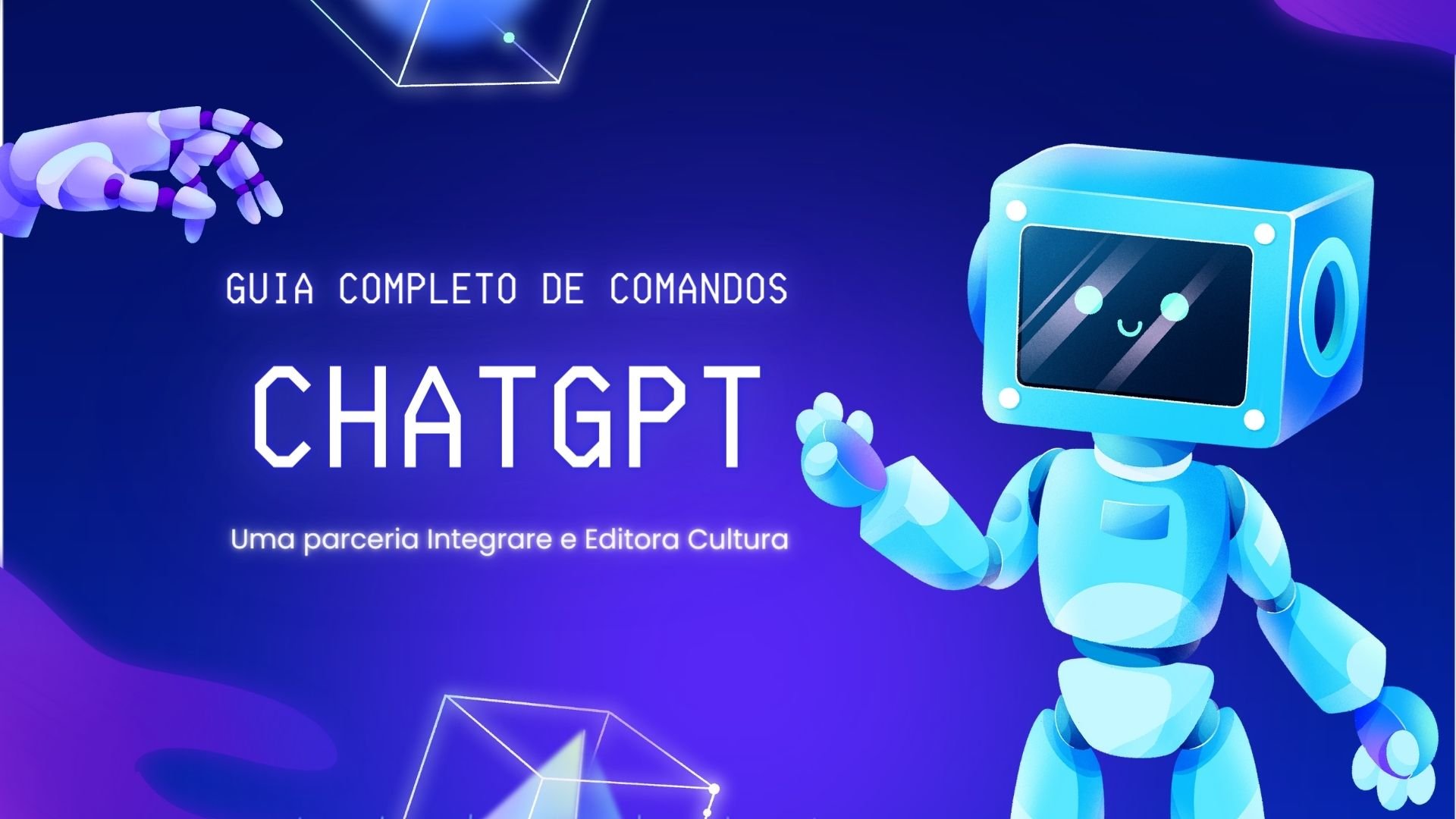 ChatGPT command guide promotion with cartoon robot illustration.
